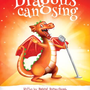 Dragons can Sing