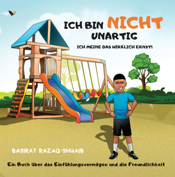 ICH BIN NICHT BOSE (I am not naughty- German Version)