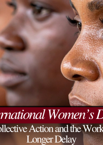 International Women’s Day: Courage, Collective Action, and the Work We Can No Longer Delay