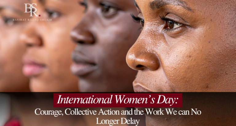 International Women’s Day: Courage, Collective Action, and the Work We Can No Longer Delay