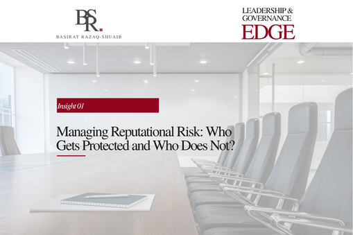 Insight 01: Managing Reputational Risk – Who Gets Protected and Who Does Not?